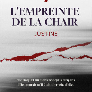 L'Empreinte de la chair : Justine